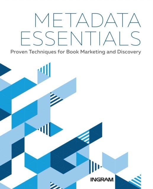 Margaret Harrison, Jake Handy, Jess Johns - Metadata Essentials, E-bok