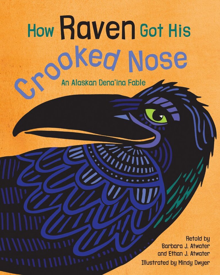 How Raven Got His Crooked Nose, Inbunden. Tillgänglighet: Lägg i varukorg