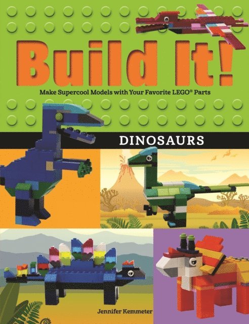 Jennifer Kemmeter - Build It! Dinosaurs, E-bok