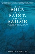 Ship, the Saint, and the Sailor