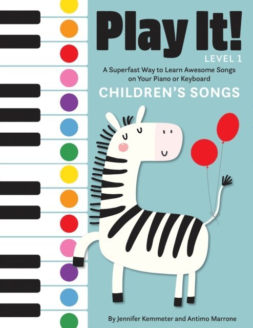 Antimo Marrone, Jennifer Kemmeter - Play It! Children's Songs, E-bok