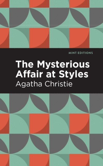 Agatha Christie - Mysterious Affair at Styles, E-bok