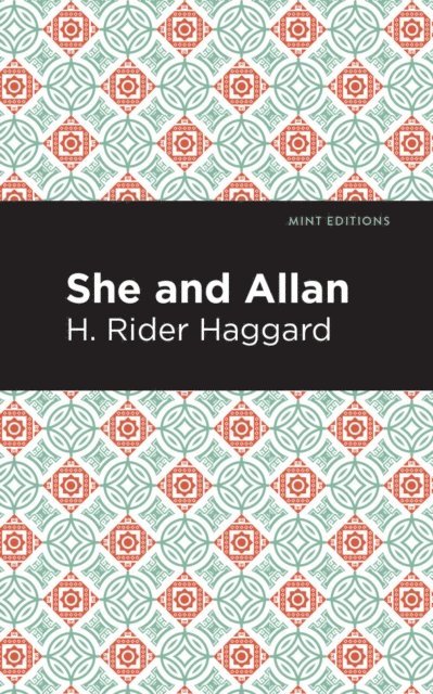 H. Rider Haggard - She and Allan, E-bok
