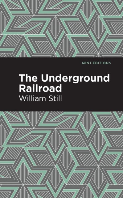 William Still - Underground Railroad, E-bok