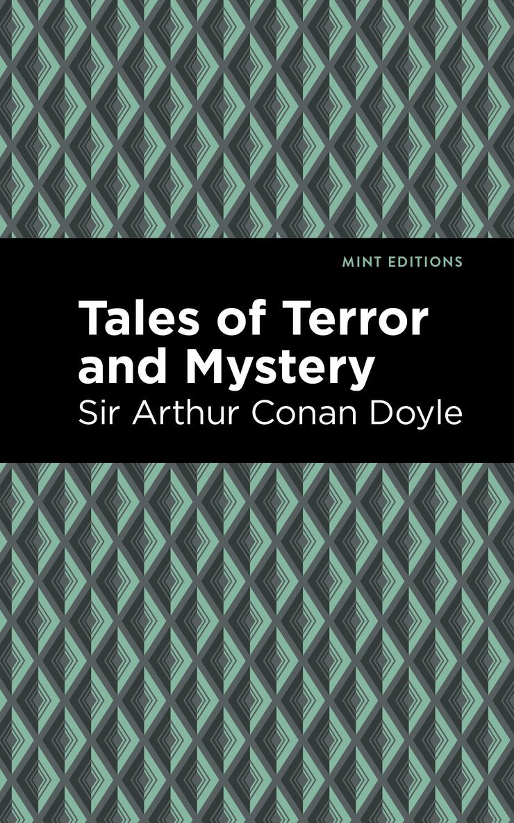 Sir Doyle, Arthur Conan - Tales of Terror and Mystery, Häftad. Tillgänglighet: Lägg i varukorg