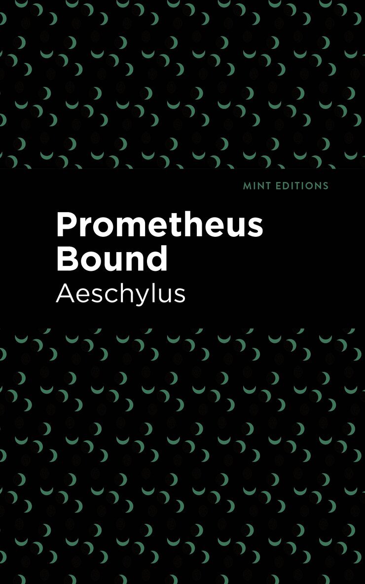 Aeschylus - Prometheus Bound, Häftad