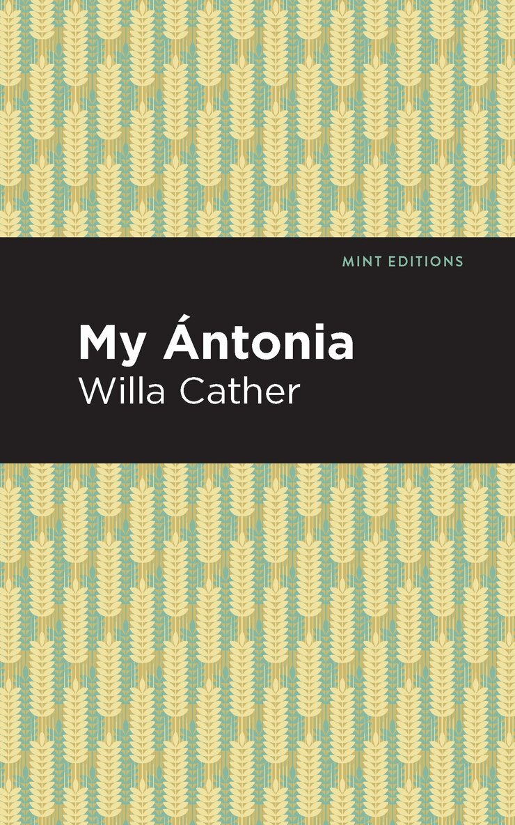 Willa Cather - My Ántonia, Häftad