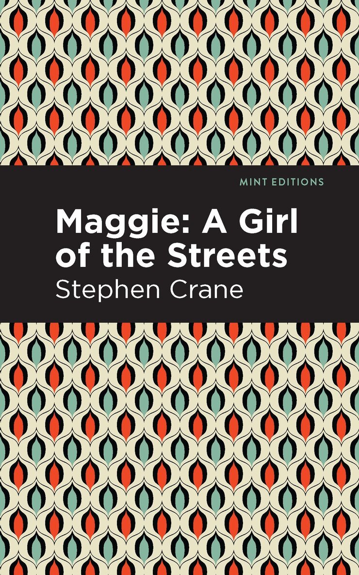 Stephen Crane - Maggie, Häftad