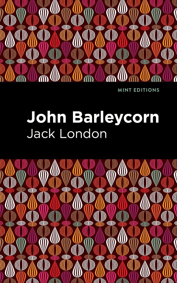 Jack London - John Barleycorn, Häftad