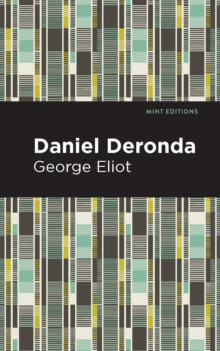George Eliot - Daniel Deronda, Häftad
