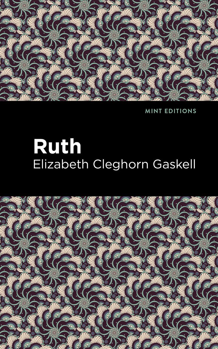 Elizabeth Cleghorn Gaskell - Ruth, Häftad