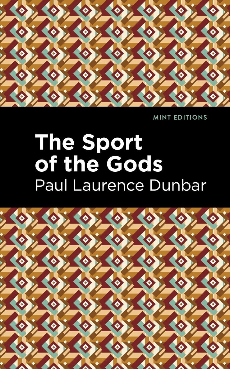 Paul Laurence Dunbar - Sport of the Gods, Häftad