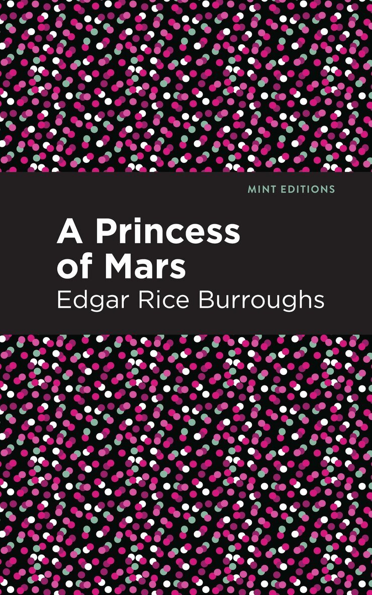 Edgar Rice Burroughs - Princess of Mars, Inbunden