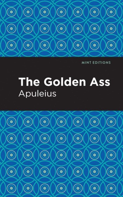 Apuleius - Golden Ass, E-bok