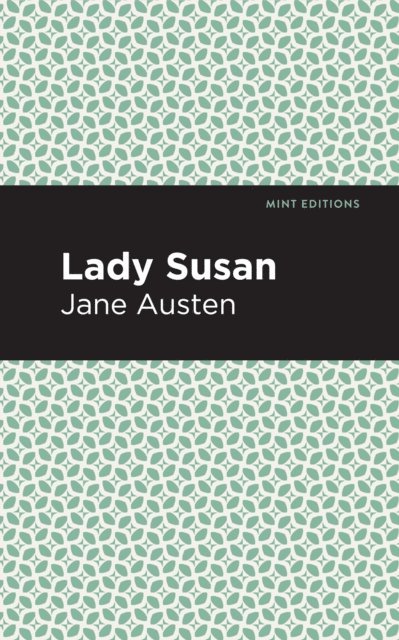 Jane Austen - Lady Susan, E-bok