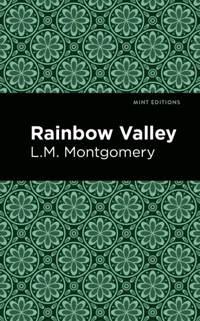 L. M. Montgomery - Rainbow Valley, E-bok