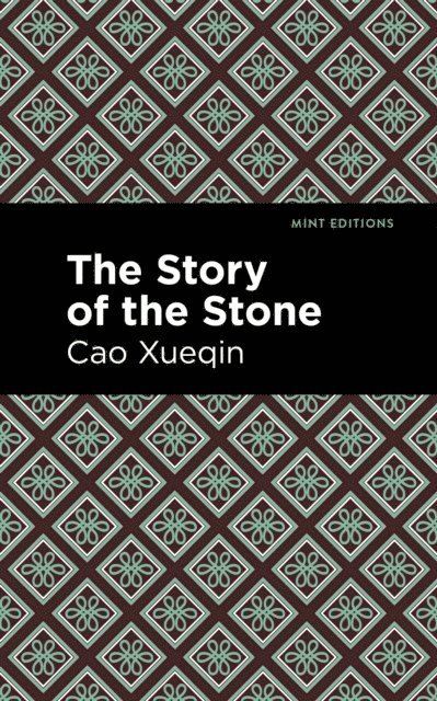 Cao Xueqin - Story of the Stone, E-bok