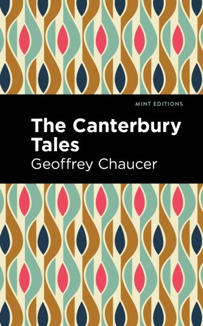 Geoffrey Chaucer - Canterbury Tales, E-bok