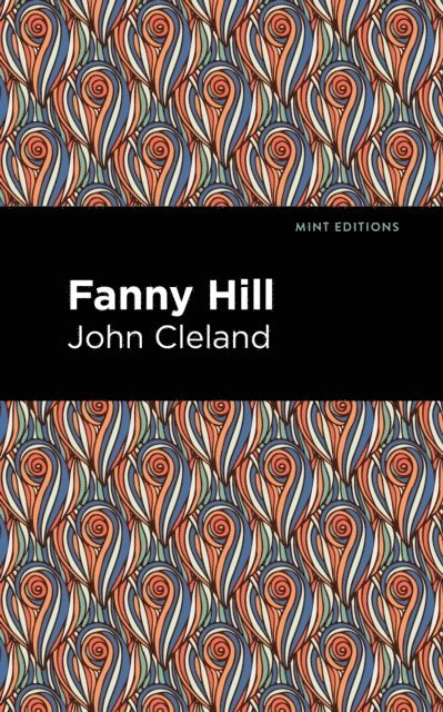 John Cleland - Fanny Hill, E-bok