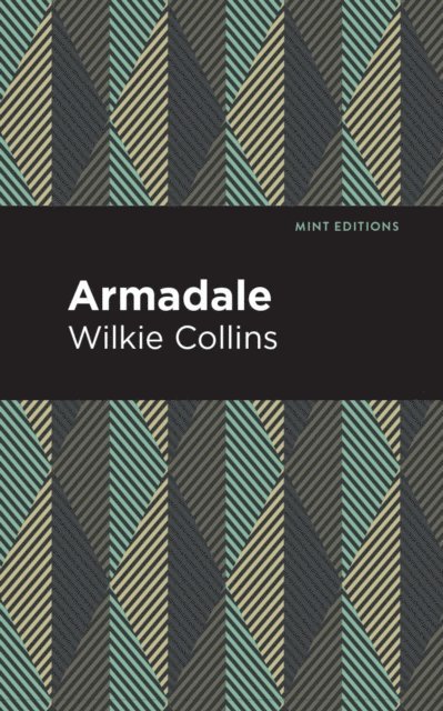 Wilkie Collins - Armadale, E-bok