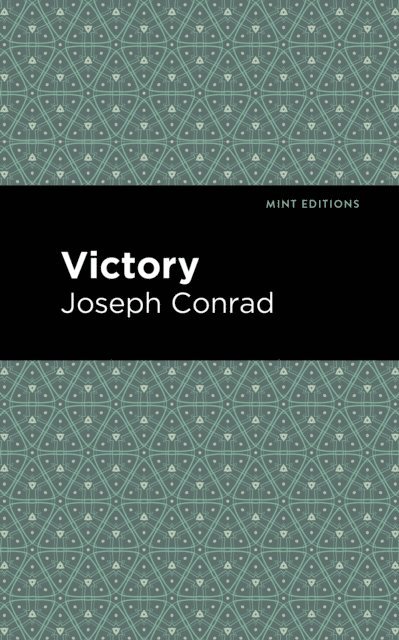 Joseph Conrad - Victory, E-bok