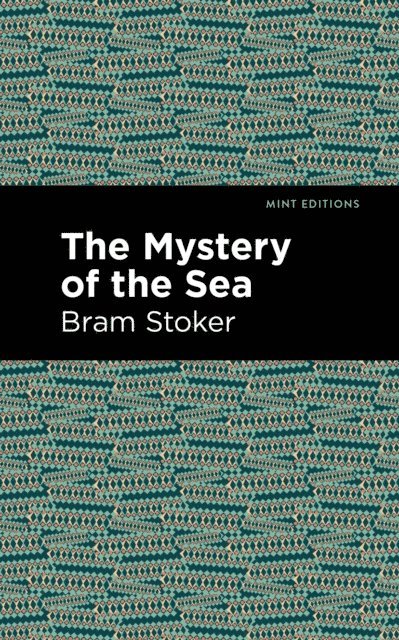 Bram Stoker - Mystery of the Sea, E-bok