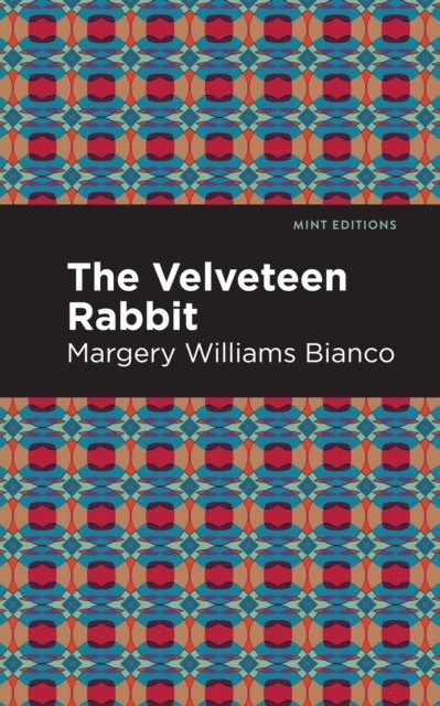 Margery Williams Bianco - Velveteen Rabbit, E-bok