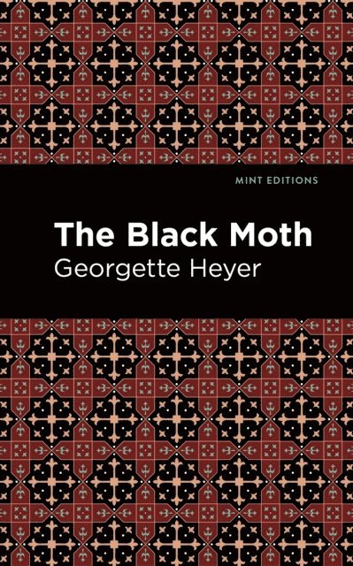 Georgette Heyer - Black Moth, E-bok