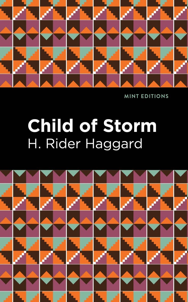 H. Rider Haggard - Child of Storm, Häftad