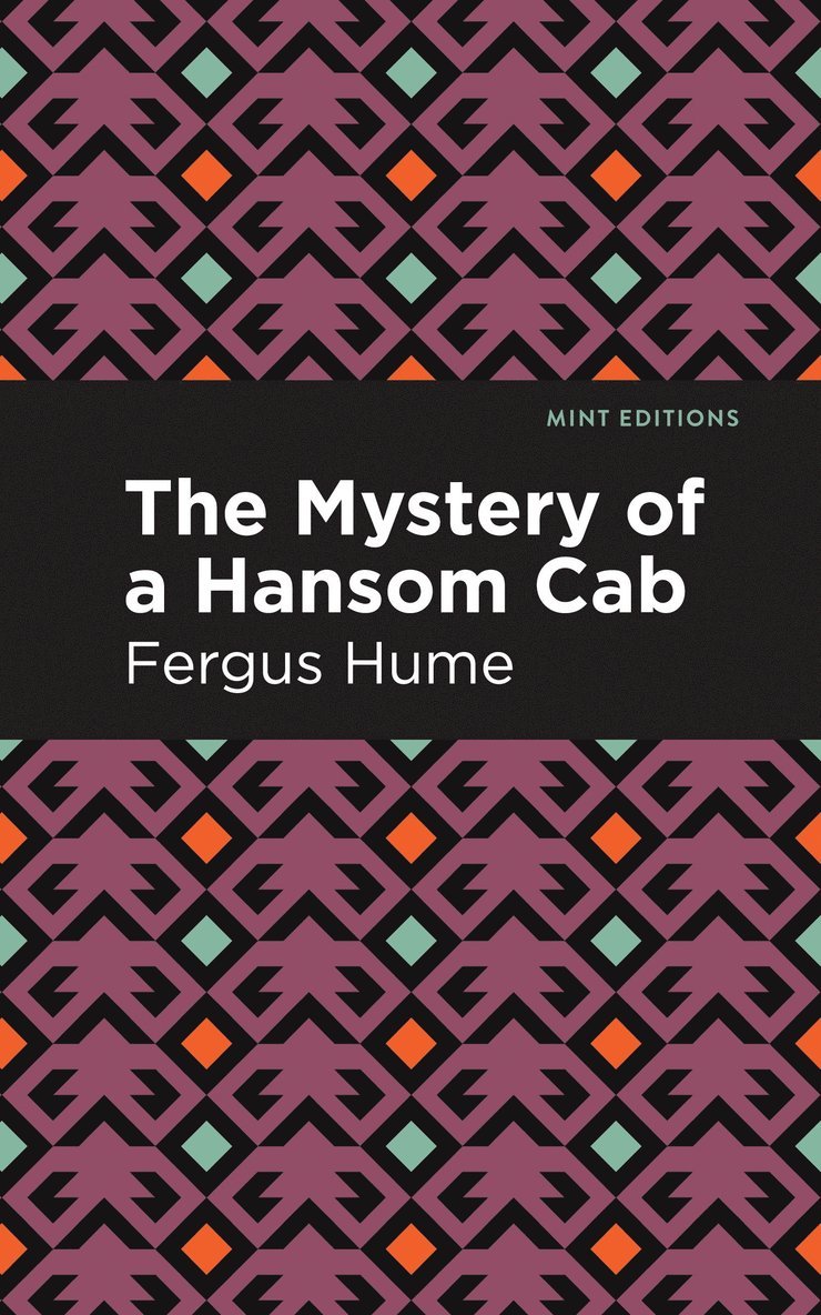 Fergus Hume - Mystery of a Hansom Cab, Häftad