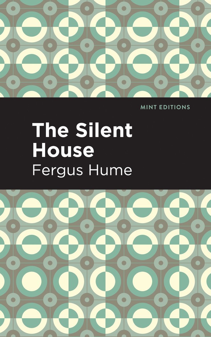 Fergus Hume - Silent House, Häftad