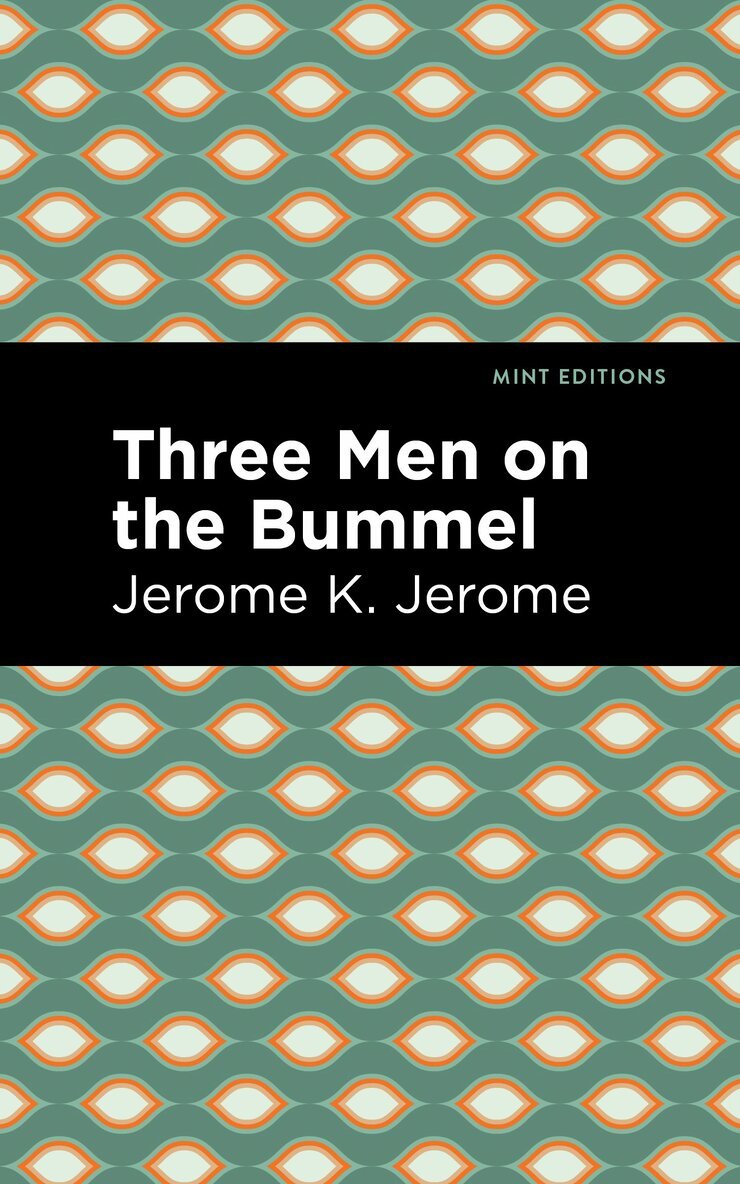 Jerome K. Jerome - Three Men on the Bummel, Häftad