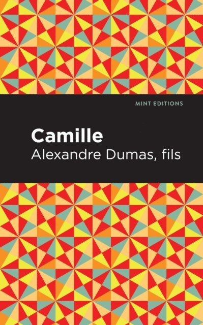 fils Alexandre Dumas - Camille, E-bok