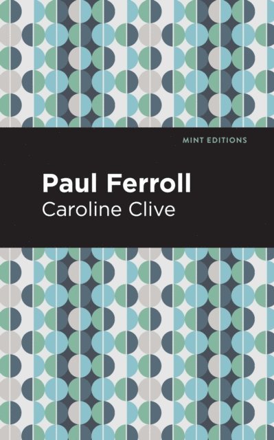 Caroline Clive - Paul Ferroll, E-bok