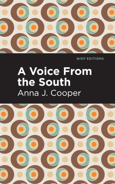 Anna J. Cooper - Voice From the South, E-bok