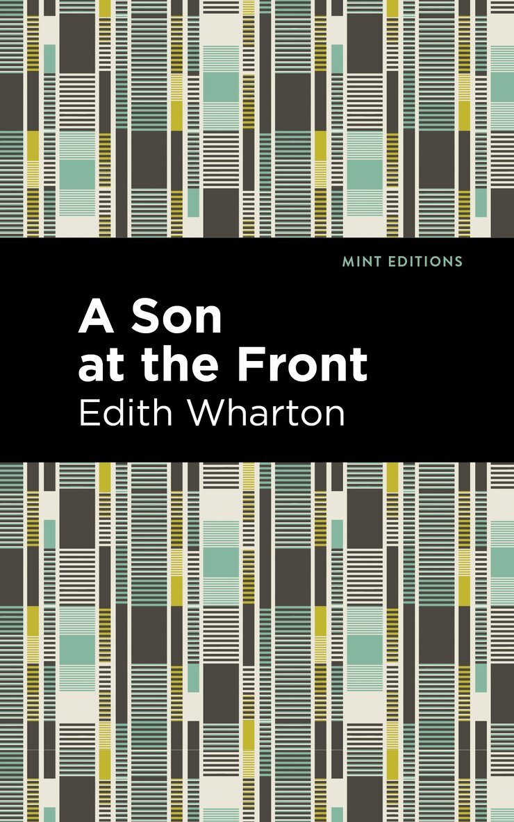 Edith Wharton - Son at the Front, Inbunden