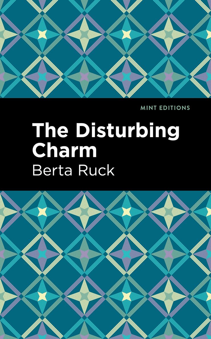 Betra Ruck - Disturbing Charm, Häftad