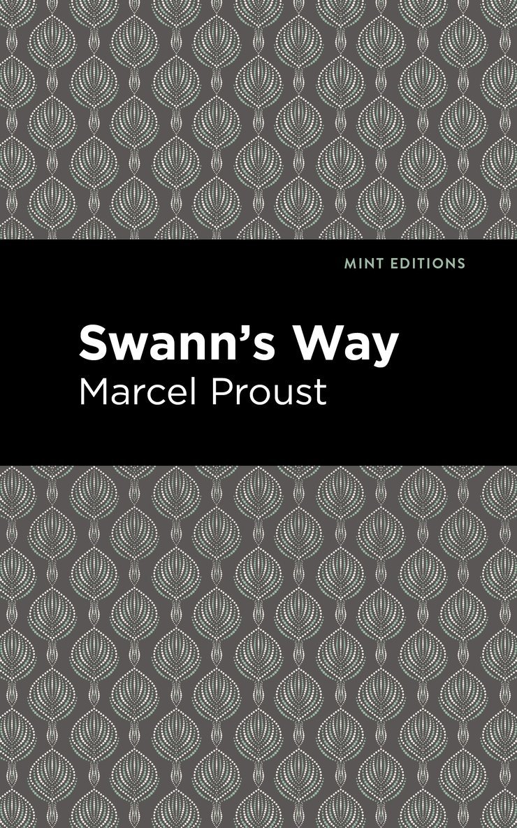 Marcel Proust - Swann's Way, Häftad