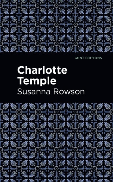 Susanna Rowson - Charlotte Temple, E-bok
