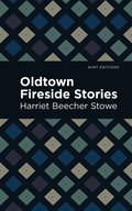 Oldtown Fireside Stories