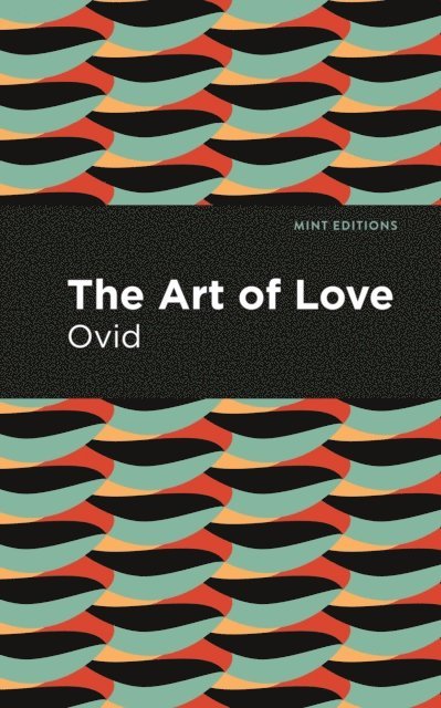 Ovid - Art of Love, E-bok