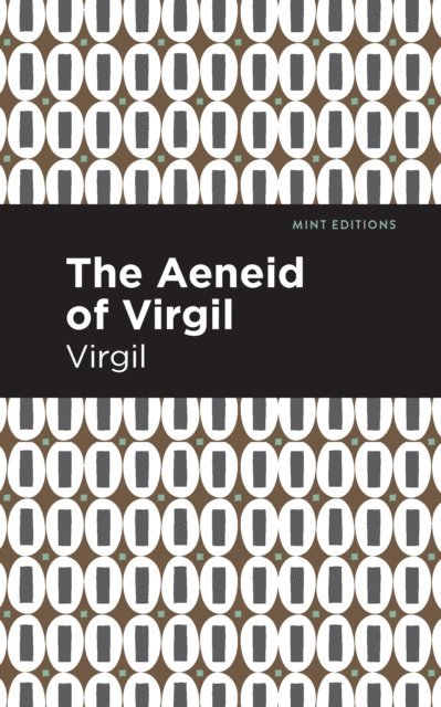 Virgil - Aeneid of Virgil, E-bok