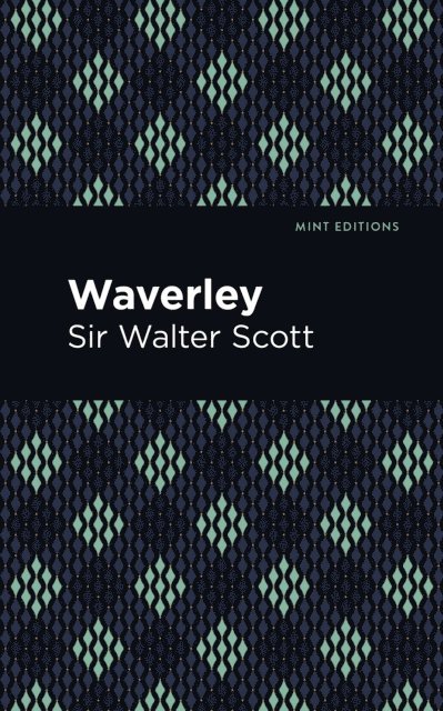 Sir Walter Scott - Waverley, E-bok