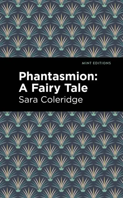 Sara Coleridge - Phantasmion, E-bok. Tillgänglighet: Lägg i varukorg