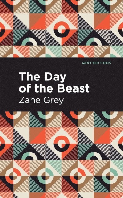 Zane Grey - Day of the Beast, E-bok