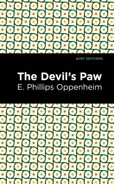 E. Phillips Oppenheim - Devil's Paw, E-bok