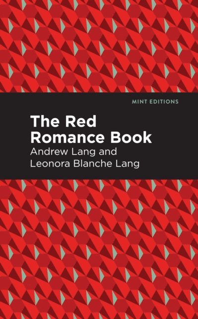 Andrew Lang - Red Romance Book, E-bok