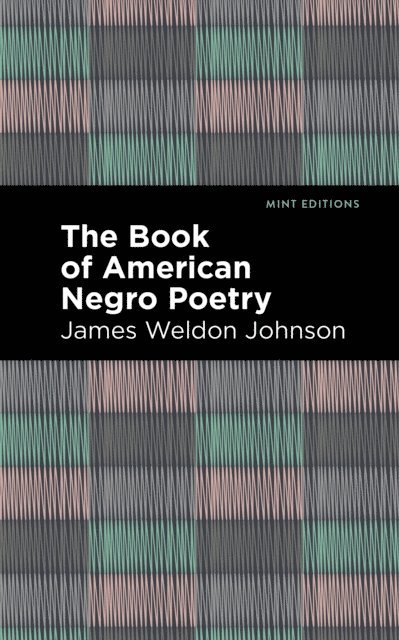James Weldon Johnson - Book of American Negro Poetry, E-bok