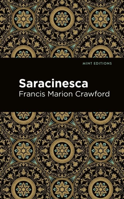 Francis Marion Crawford - Saracinesca, E-bok