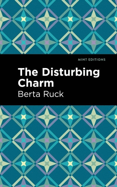 Betra Ruck - Disturbing Charm, E-bok